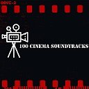 100 CINEMA SOUNDTRACKS